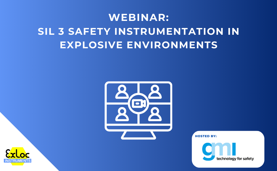 Webinar SIL 3 safety instrumentation in explosive environments