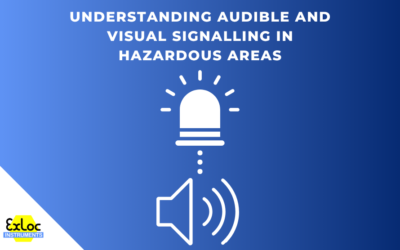 Understanding Audible and Visual Signalling in Hazardous Areas